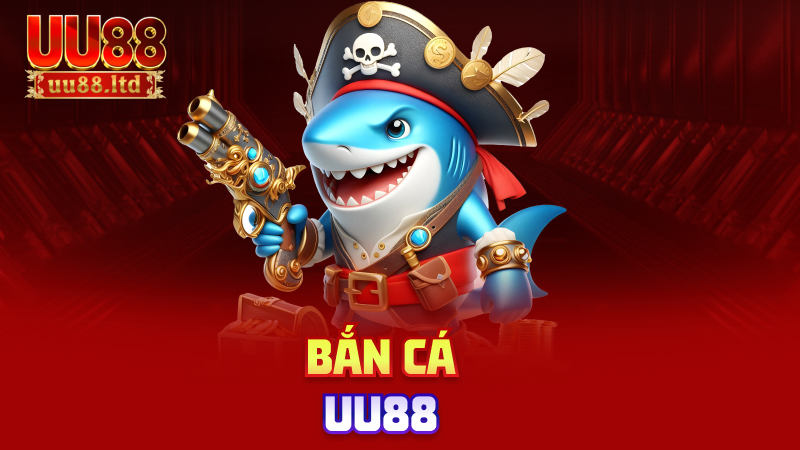 Bắn cá uu88