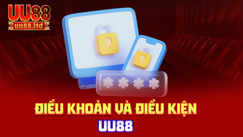 Điều khoản và điều kiện uu88
