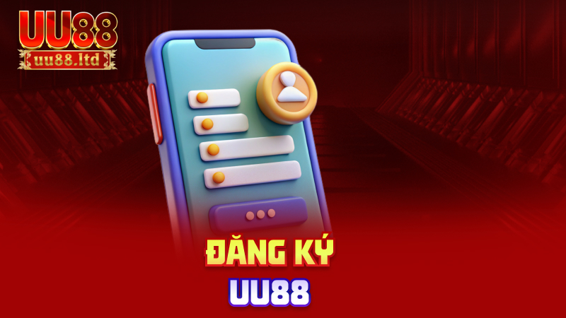 Đăng ký uu88